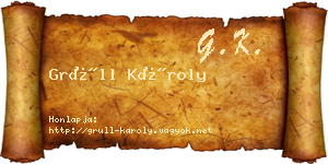 Grüll Károly névjegykártya