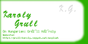 karoly grull business card
